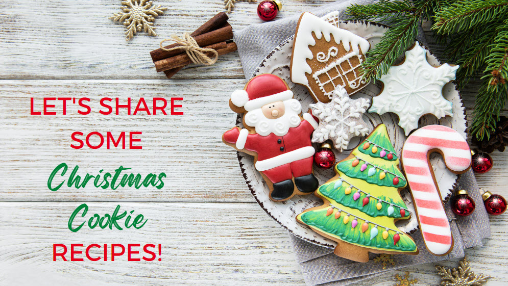 Let’s share some yummy Christmas Cookie recipes!